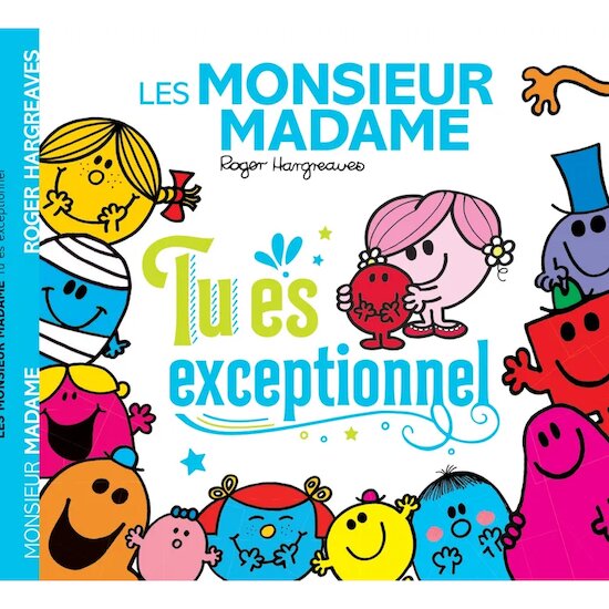 Les Monsieur-Madame Tu es exceptionnel  de Hachette Jeunesse
