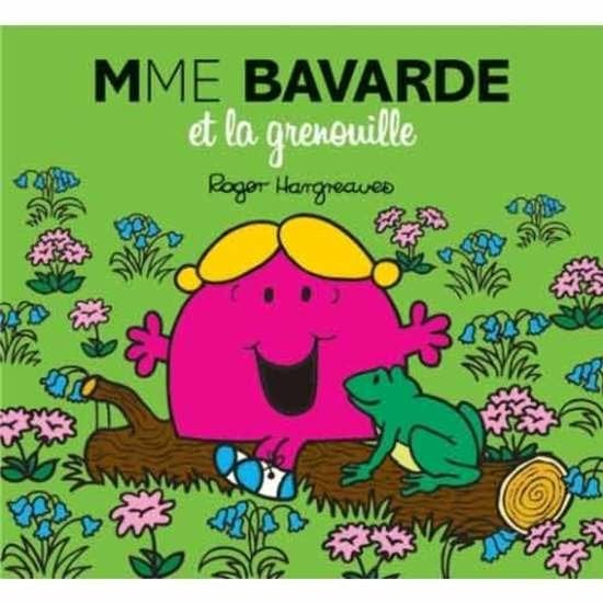 Monsieur-Madame - les Madames Madame Bavarde et la grenouille  de Hachette Jeunesse