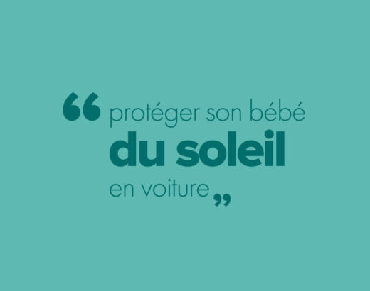 bébé en voiture : comment le protéger du soleil