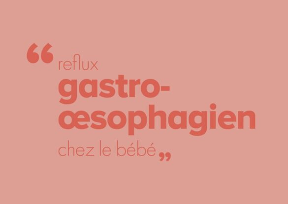 Reflux gastro-œsophagien bébé