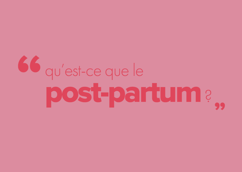 Qu'estce que le postpartum ? Aubert Conseils