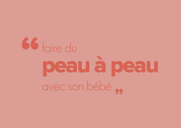 faire du peau à peau avec son bébé
