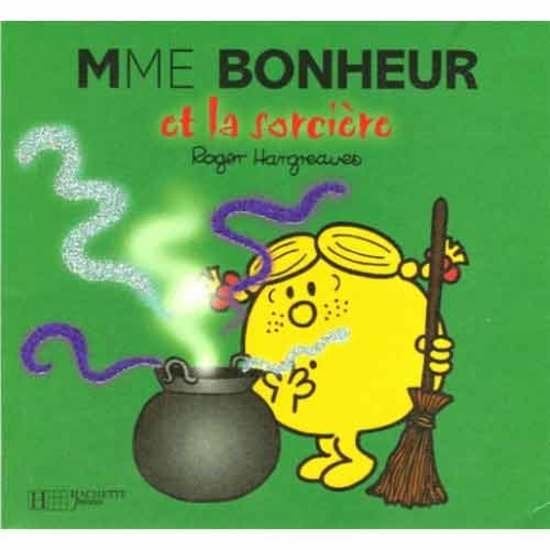 Monsieur-Madame - les Madames Madame Bonheur et la sorcière  de Hachette Jeunesse