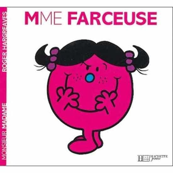 Monsieur-Madame - les Madames Madame Farceuse  de Hachette Jeunesse