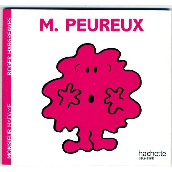 Monsieur Peureux   de Hachette Jeunesse