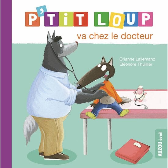 P'tit Loup va chez le docteur Vert  de AUZOU