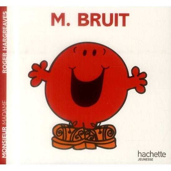 Monsieur Bruit   de Hachette Jeunesse