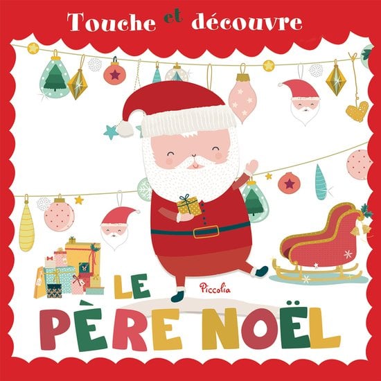 Touche et découvre Père Noël  de Piccolia