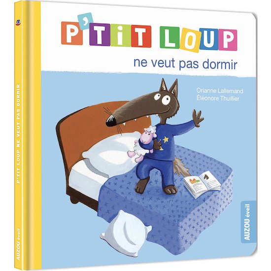 P'tit Loup ne veut pas dormir Bleu  de AUZOU