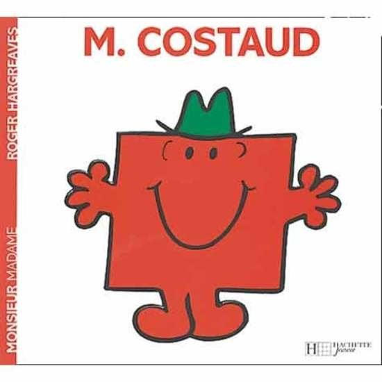 Monsieur-Madame - les Monsieurs Monsieur Costaud  de Hachette Jeunesse