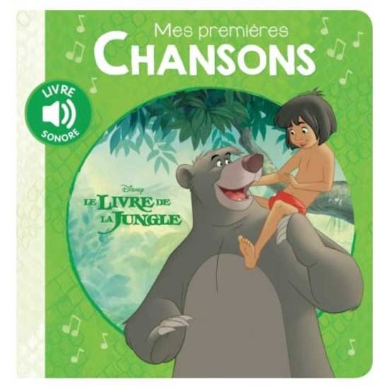 Premières chansons Livre de la Jungle  de Hachette Jeunesse Disney