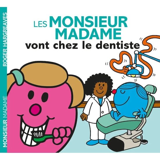 Les Monsieur-Madame Vont chez le dentiste  de Hachette Jeunesse