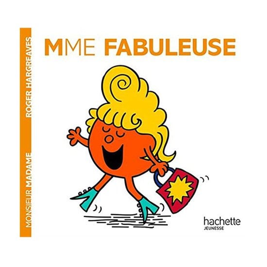 Monsieur-Madame - les Madames Madame Fabuleuse  de Hachette Jeunesse