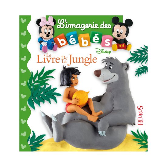 L'imagerie des bébés Disney  Le livre de la jungle  de Fleurus
