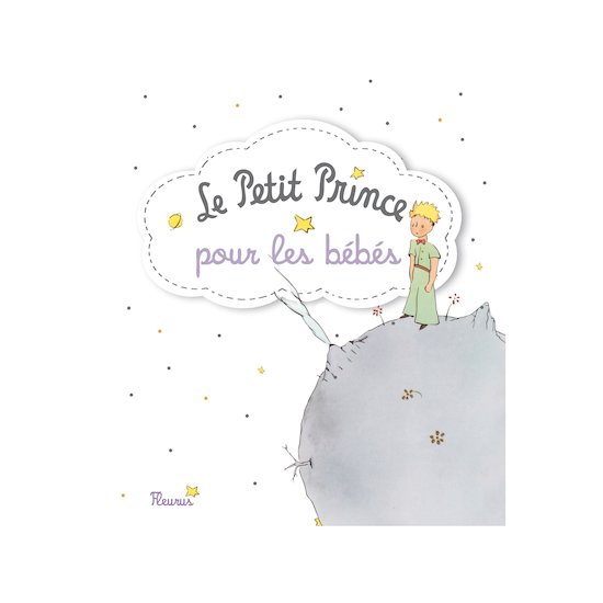 Le Petit Prince pour les Bébés