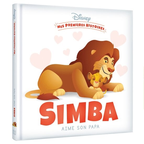 Mes Premières Histoires - Simba aime son papa   de Hachette Jeunesse Disney