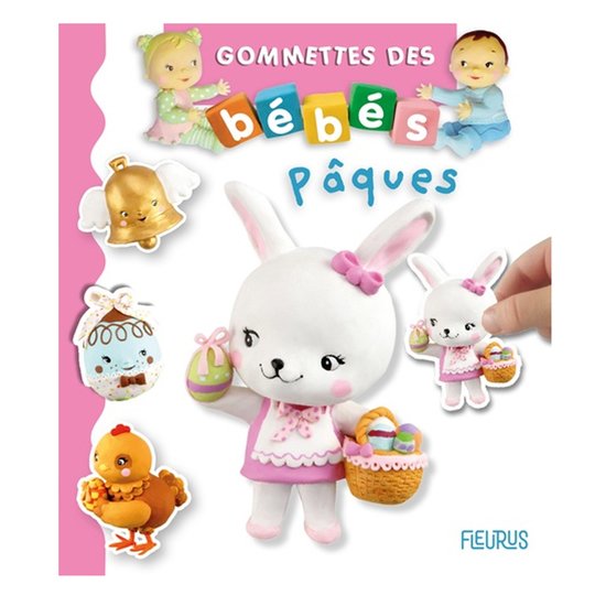 Les gommettes de bébé  Pâques  de Fleurus