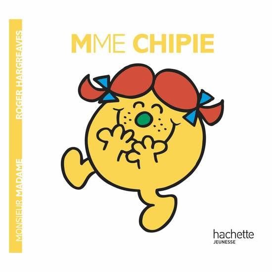 Monsieur-Madame - les Madames Madame Chipie  de Hachette Jeunesse