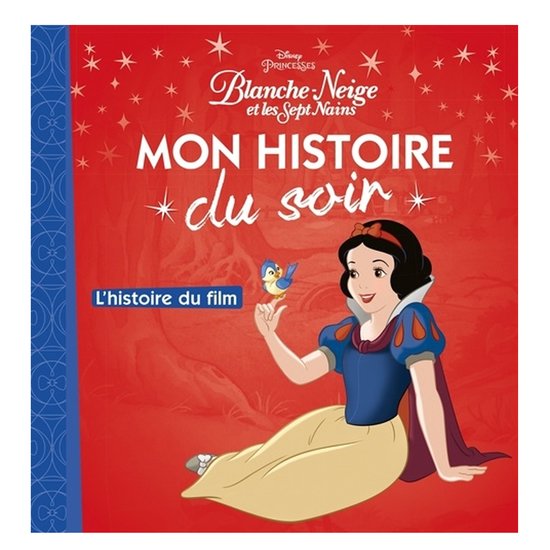 Histoire du soir Blanche-Neige  de Hachette Jeunesse Disney