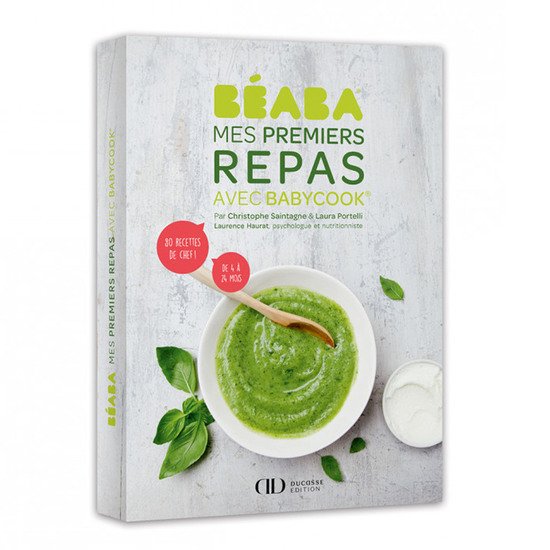 Livre mes premiers repas avec babycook   de Béaba Livre mes premiers repas avec babycook   de Béaba