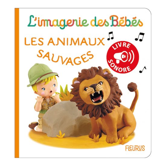 Livre sonore, L'imagerie des bébés Les animaux Sauvage  de Fleurus