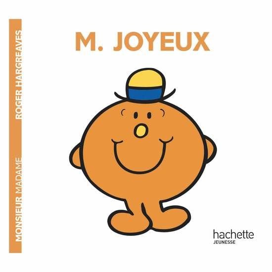 Monsieur-Madame - les Monsieurs Monsieur Joyeux  de Hachette Jeunesse