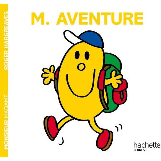 Monsieur Aventure   de Hachette Jeunesse