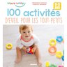 100 Activités d'éveil pour les tout-petits