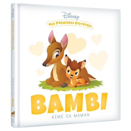 Mes Premières Histoires - Bambi aime sa maman   de Hachette Jeunesse Disney