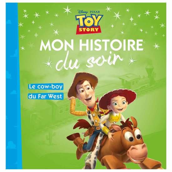 Histoire du soir Toy Story le cow boy du far west  de Hachette Jeunesse Disney