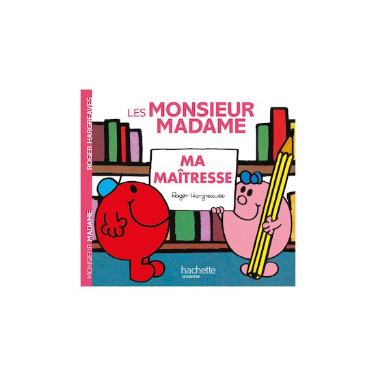 Monsieur Madame - Ma maîtresse   de Hachette Jeunesse