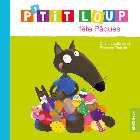 P'tit Loup fête Pâques Vert  de AUZOU