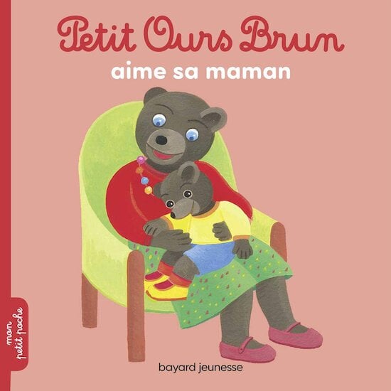 Petit Ours Brun aime sa maman   de Bayard Jeunesse