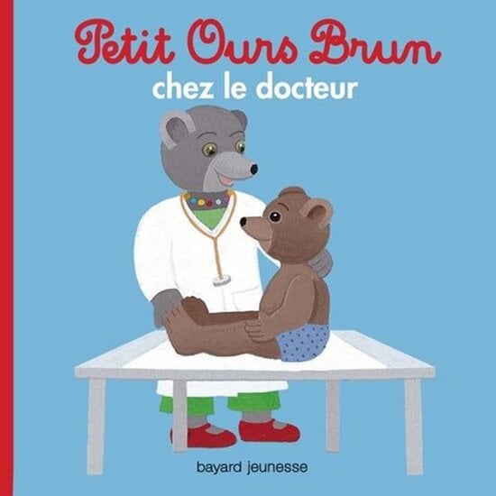 Petit Ours Brun chez le docteur de Bayard Jeunesse, Livres : Aubert