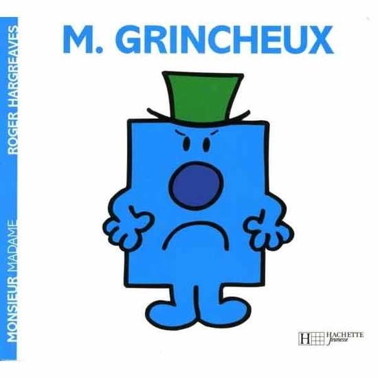 Monsieur-Madame - les Monsieurs Monsieur Grincheux  de Hachette Jeunesse