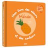 Mon livre des odeurs et des couleurs