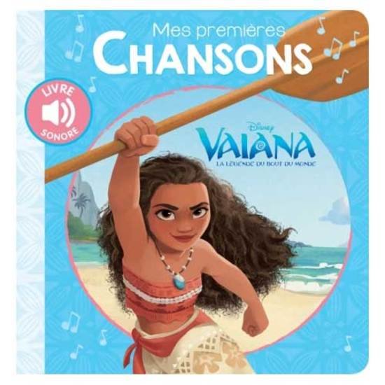 Premières chansons Vaiana  de Hachette Jeunesse Disney