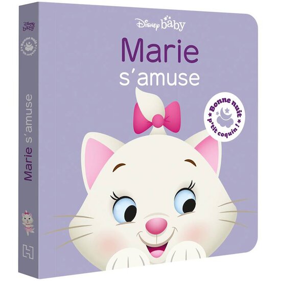 Marie s'amuse   de Hachette Jeunesse Disney