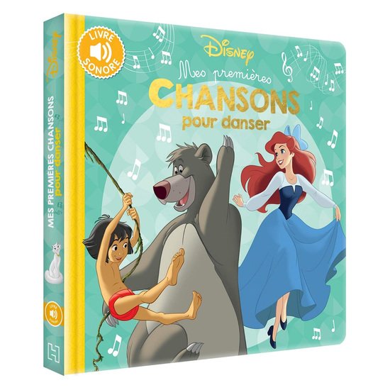 Disney Mes premières chansons pour danser   de Hachette Jeunesse Disney