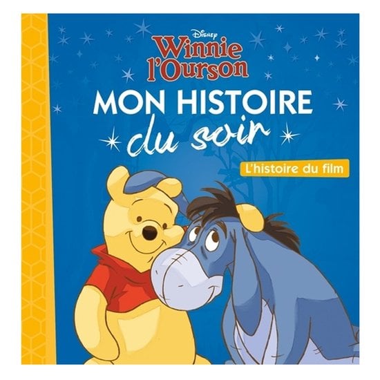 Histoire du soir Film Winnie  de Hachette Jeunesse Disney