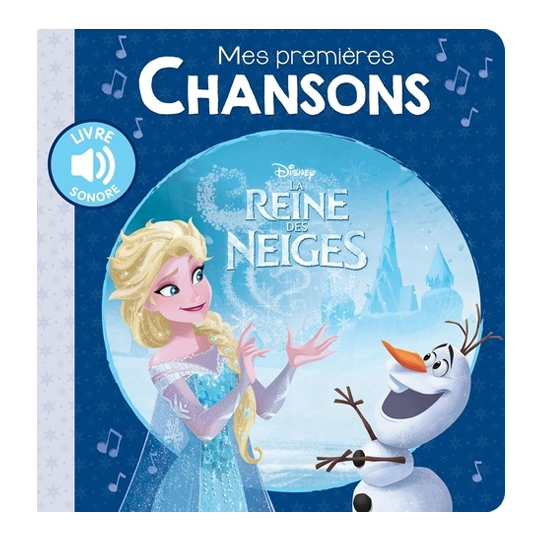 Premières chansons Reine des Neiges de Hachette Jeunesse Disney, Livres