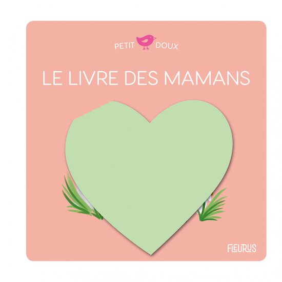 Le livre des mamans   de Fleurus