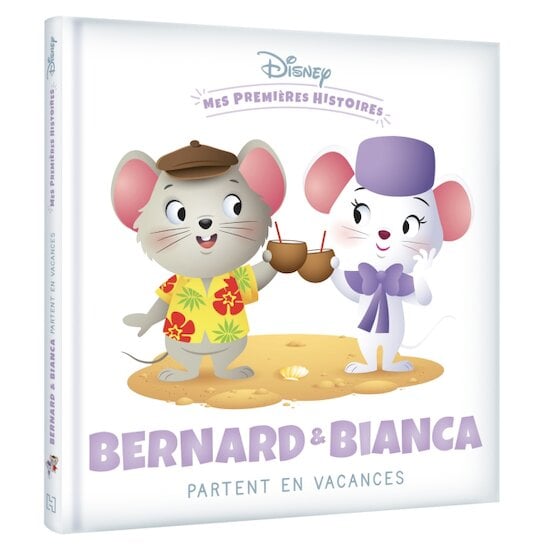 Disney Baby -Mes Premières Histoires - Bernard et Bianca en vacances   de Hachette Jeunesse Disney