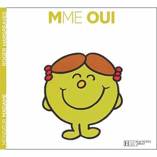 Monsieur-Madame - les Madames Madame Oui  de Hachette Jeunesse