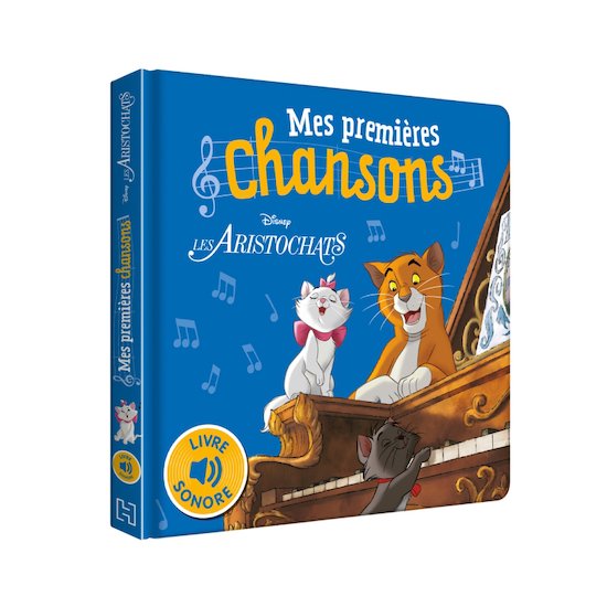 Les Aristochats - Mes premières chansons - Livre sonore   de Hachette Jeunesse Disney