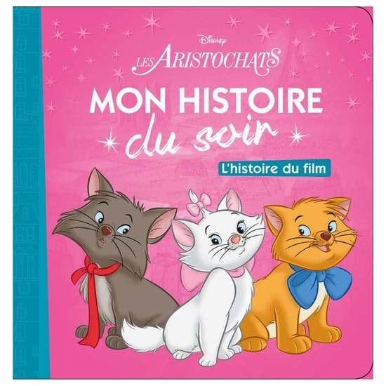 Histoire du soir Les Aristochats  de Hachette Jeunesse Disney