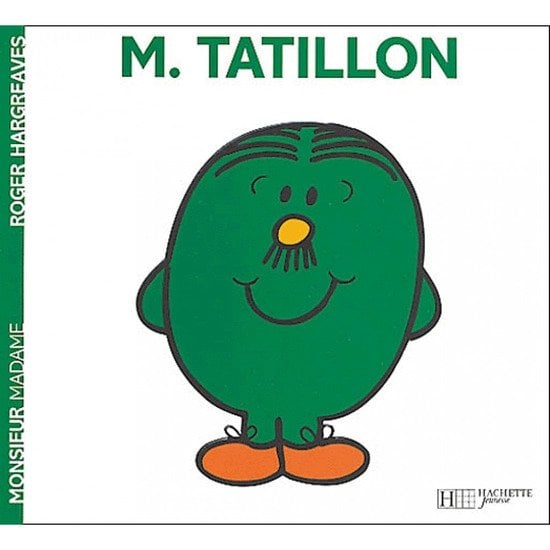 Monsieur-Madame - les Monsieurs Monsieur Tatillon  de Hachette Jeunesse