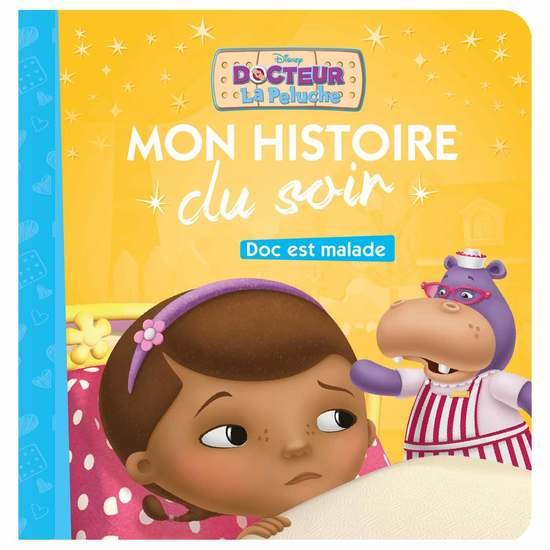 Histoire du soir Doc est malade  de Hachette Jeunesse Disney