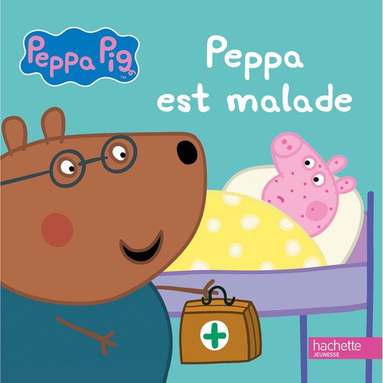 Livre Peppa Pig Peppa est malade  de Hachette Jeunesse