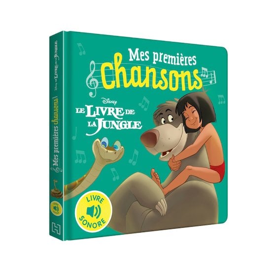 Le Livre de la Jungle - Mes premières chansons - Livre sonore   de Hachette Jeunesse Disney